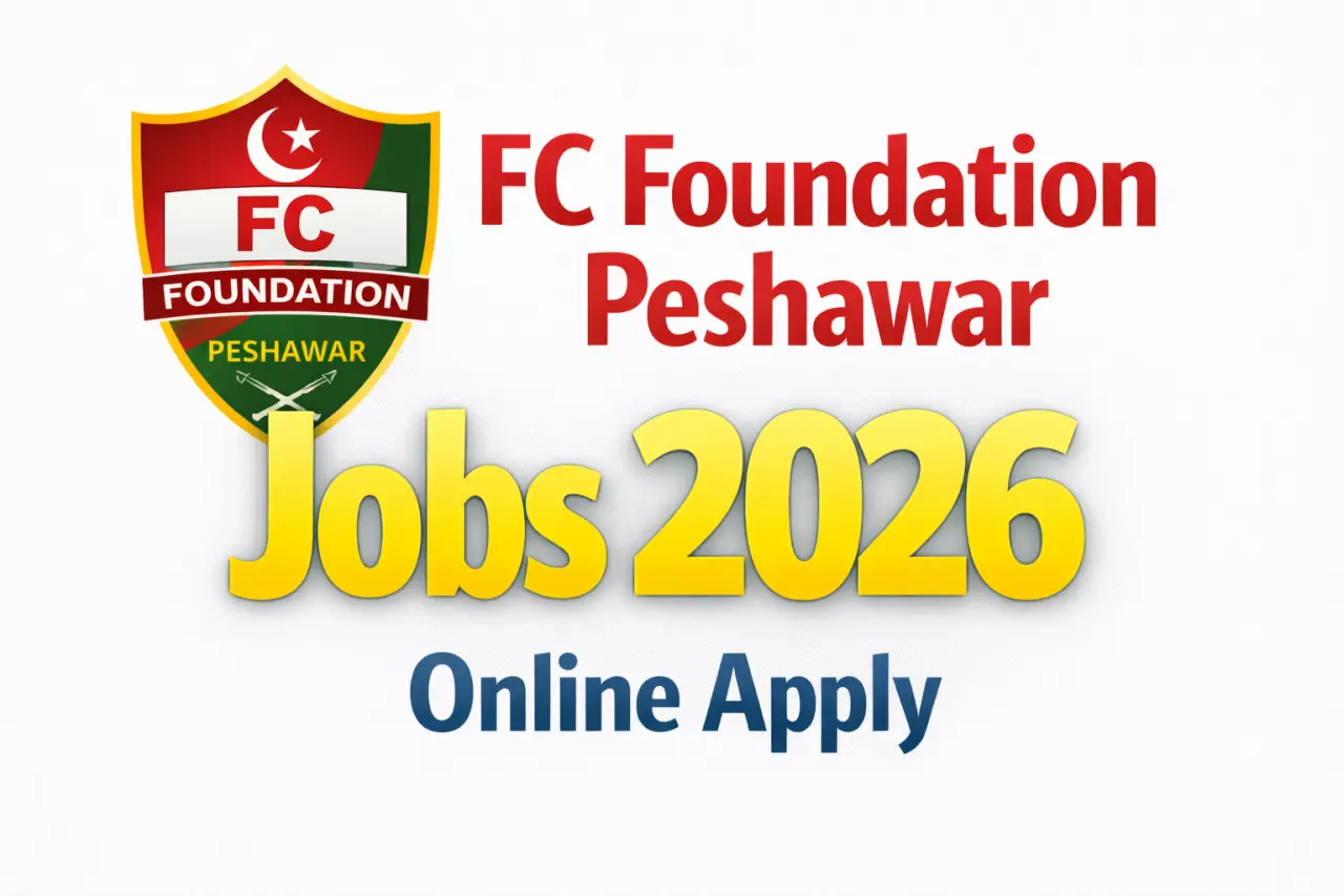 FC Foundation Peshawar Jobs 2026 Online Apply