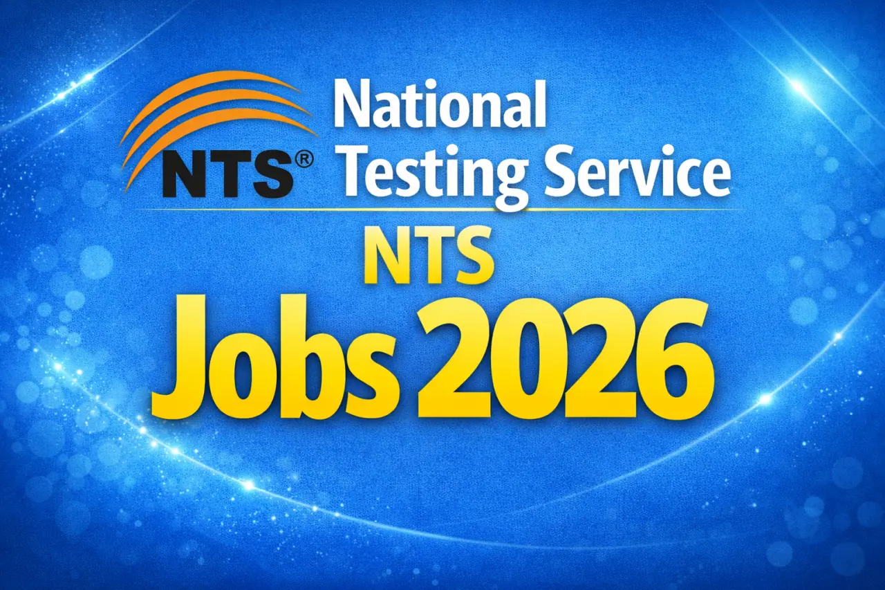 National Testing Service NTS Jobs 2026