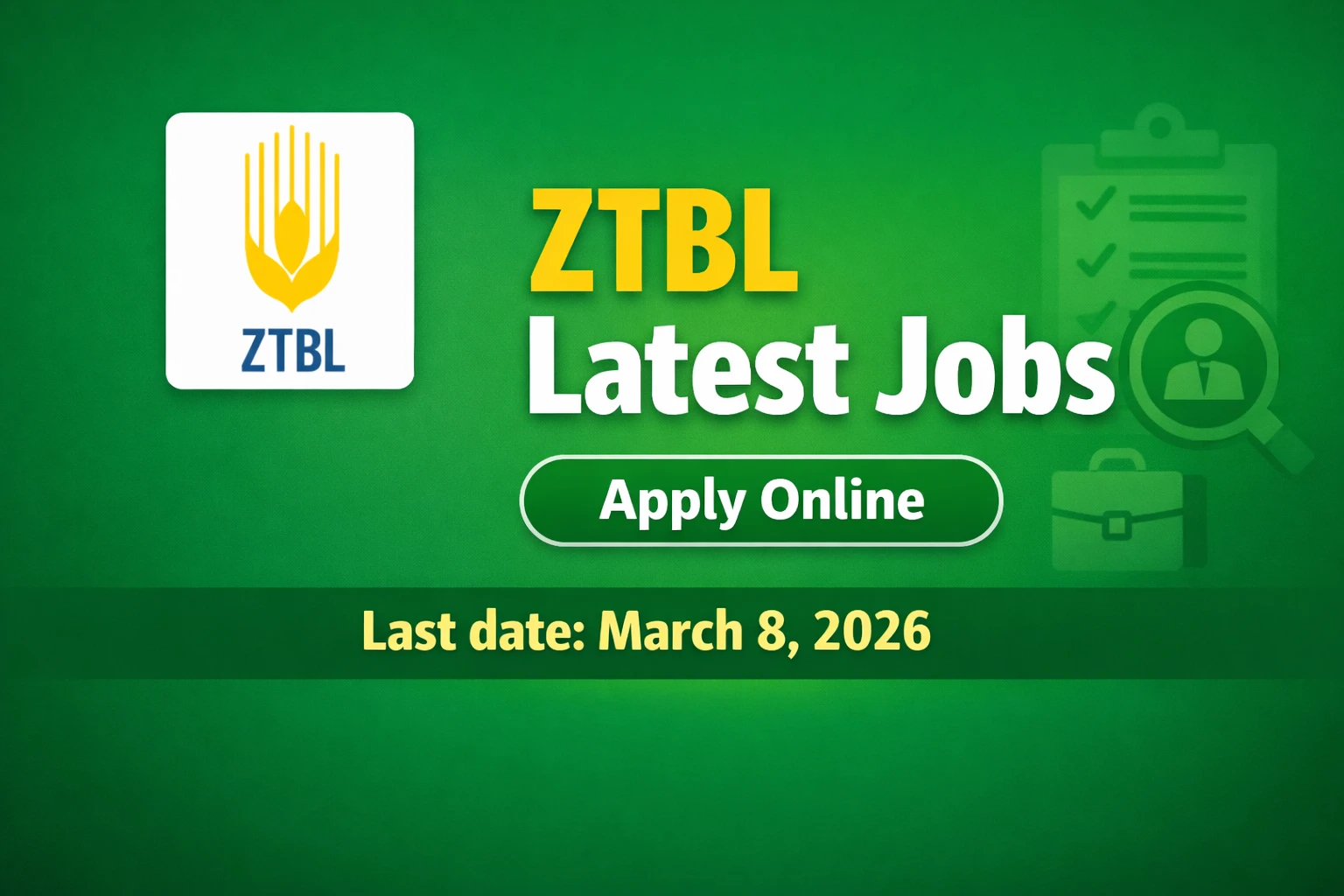 Zarai Taraqiati Bank Limited ZTBL Jobs 2026 Apply Online