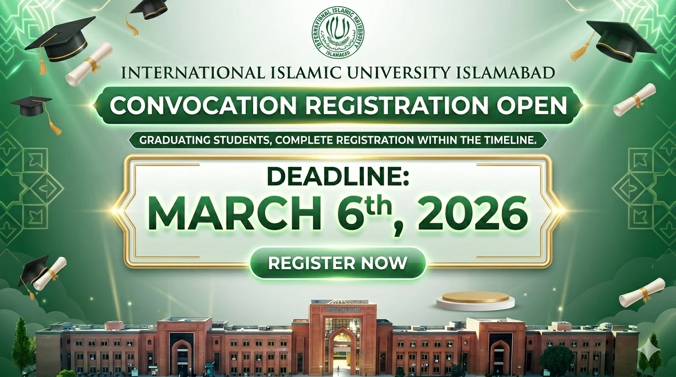 IIUI Convocation Registration 2026 Apply Online Before March 6