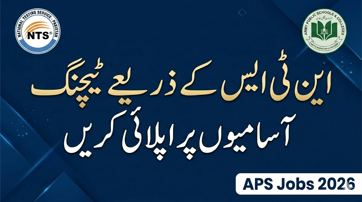 APS School Teaching Jobs 2026 Apply Online Via NTS