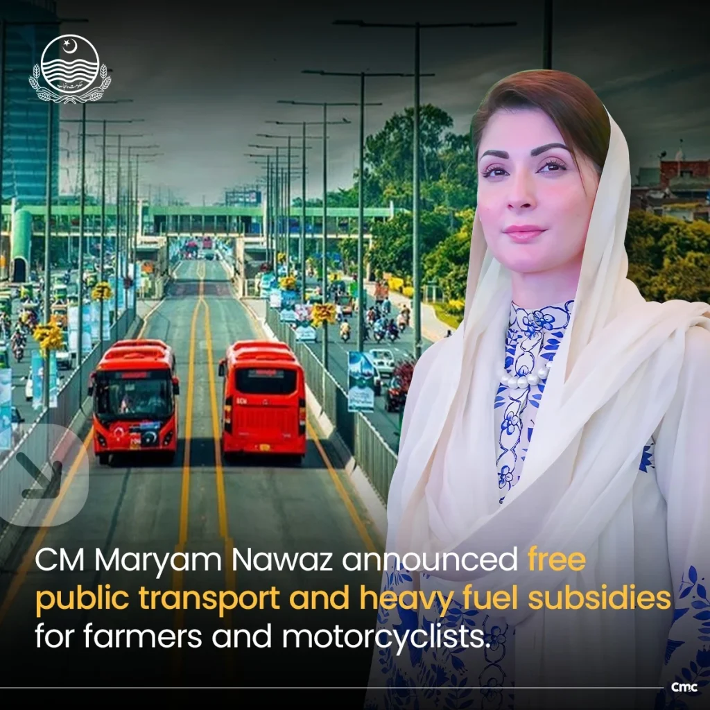 CM Maryam Nawaz announced free public transport and heavy fuel subsidies for farmers and motorcyclists